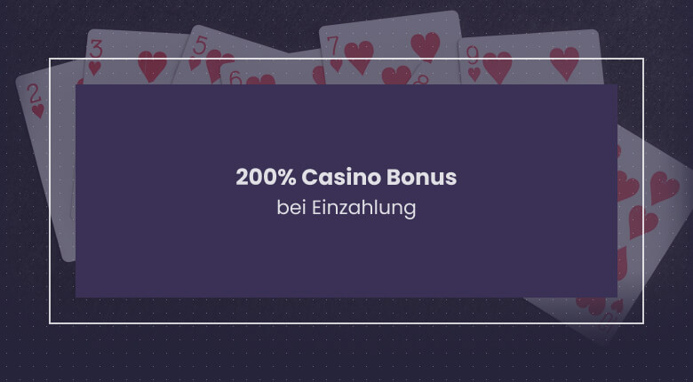 200 Bonus Online Casino