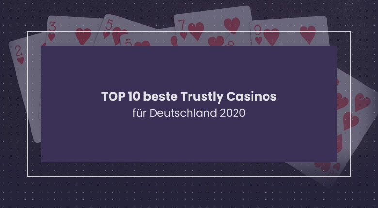 neues online casino trustly