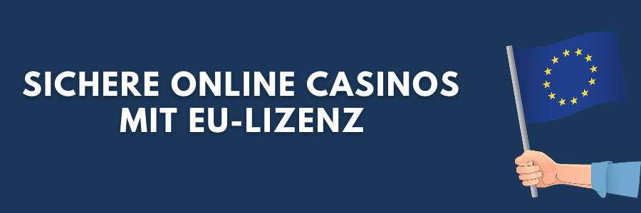 Online Casino mit EU Lizenz